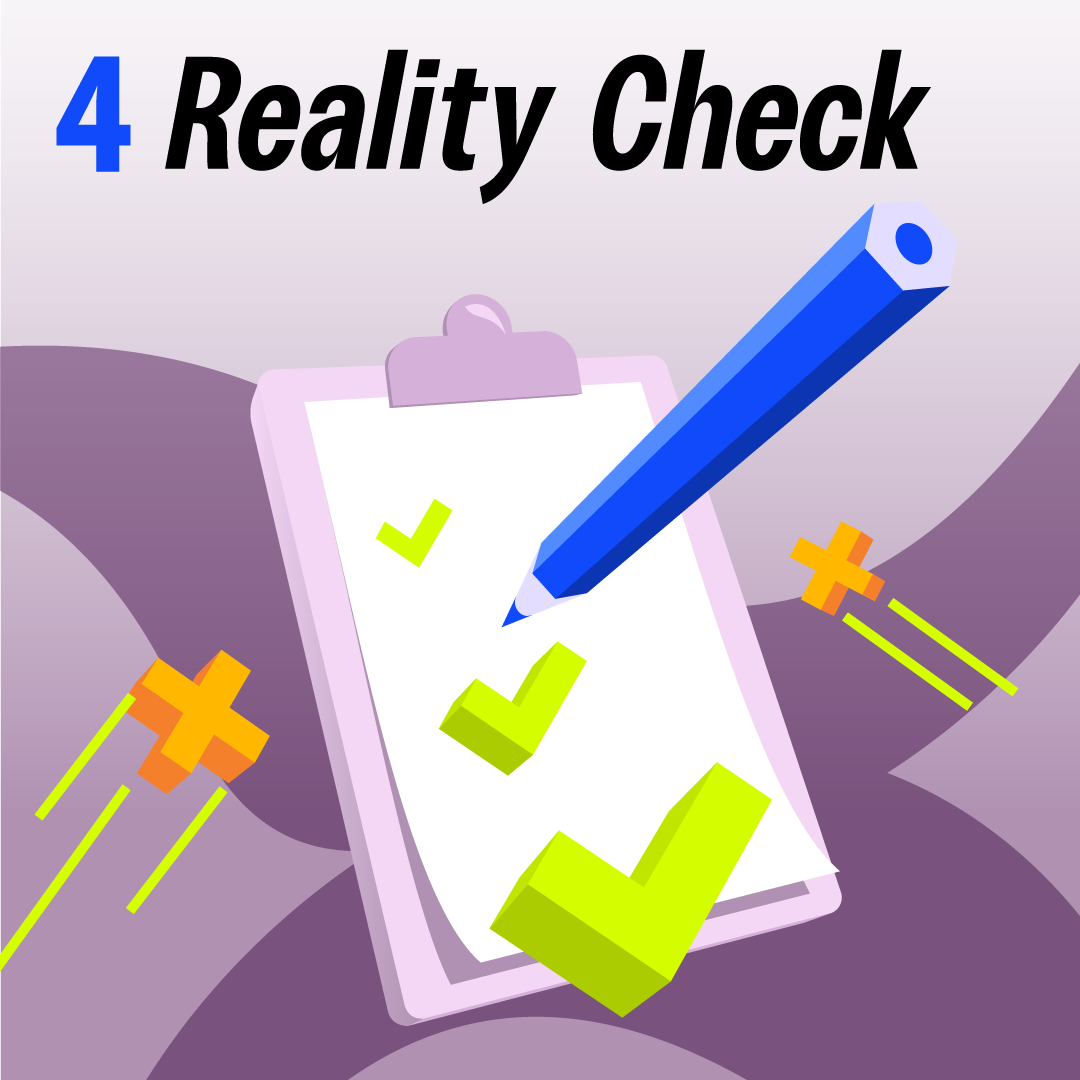 Unit 4: Reality Check